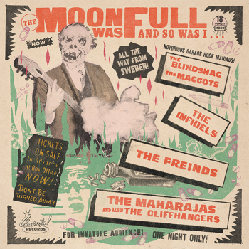 The Moon Was Full And So Was I... – Various Artists