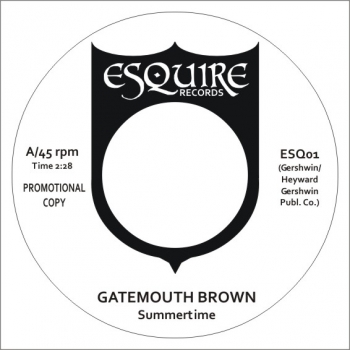 Gatemouth Brown - Summertime/Toussaint McCall - Summertime 7"