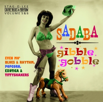 Sadaba & Gibble Gobble - Exotic Blues & Rhythm Vol. 5+6