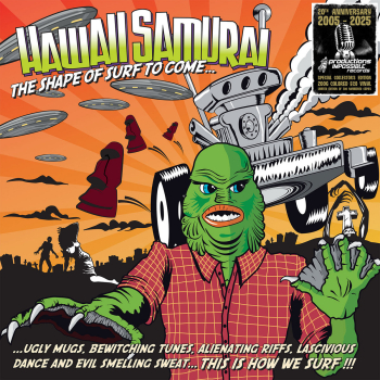 Hawaii Samurai - The Shape Of Surf To Come...