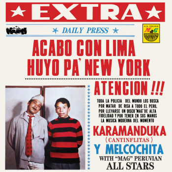 Karamanduka Y Melcochita - Acabo Con Lima Huyo Pa`New York LP