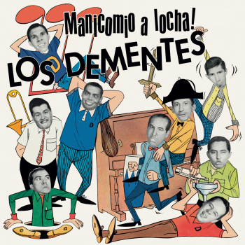 Los Dementes - Manicomio a Locha LP
