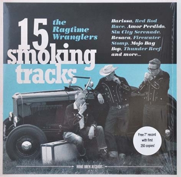 Ragtime Wranglers ‎– 15 Smoking Tracks