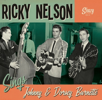 Ricky Nelson - Sings Johnny & Dorsey Burnette