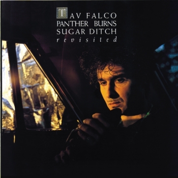 Tav Falco Panther Burns - Sugar Ditch Revisited/Shake... (Deluxe)