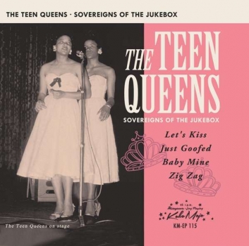 Teen Queens - Souvereigns Of The Jukebox