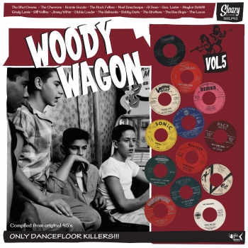 Woody Wagon - Vol. 5/Only Dancefloor Killers