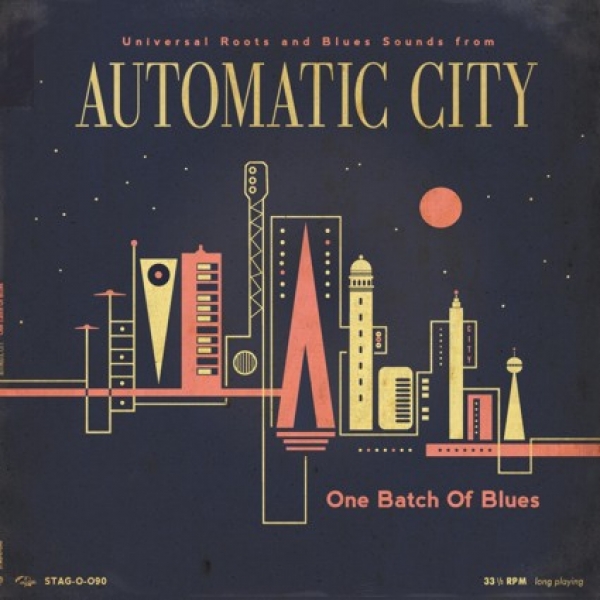 Automatic City - One Batch Of Blues