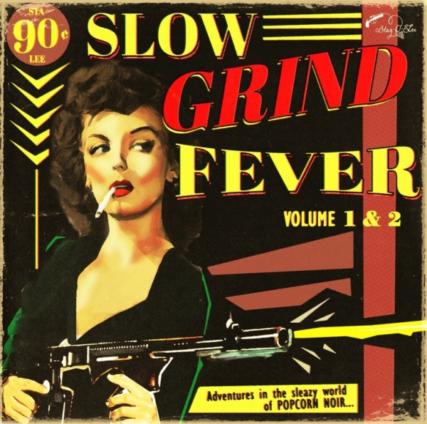 Slow Grind Fever - Vol. 1+2