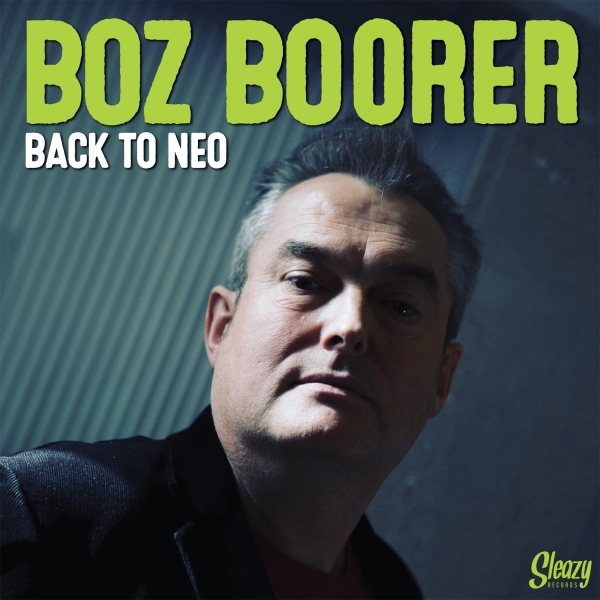 Boz Boorer - Back To Neo...