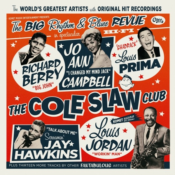 Cole Slaw Club - The Big Rhythm & Blues Revue
