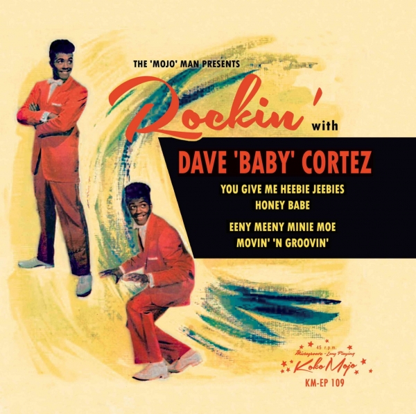 Dave "Baby" Cortez - Rockin`With