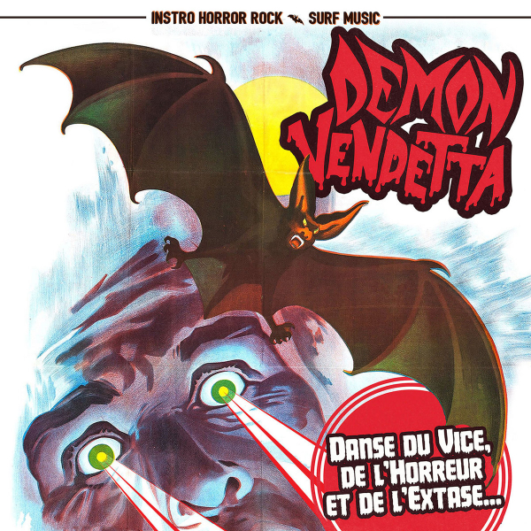 Demon Vendetta - Danse du Vice, de l'Horreur et de l'Extase LP