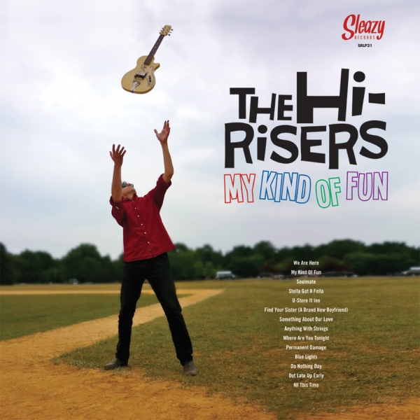 The Hi-Risers - My Kinda Of Fun