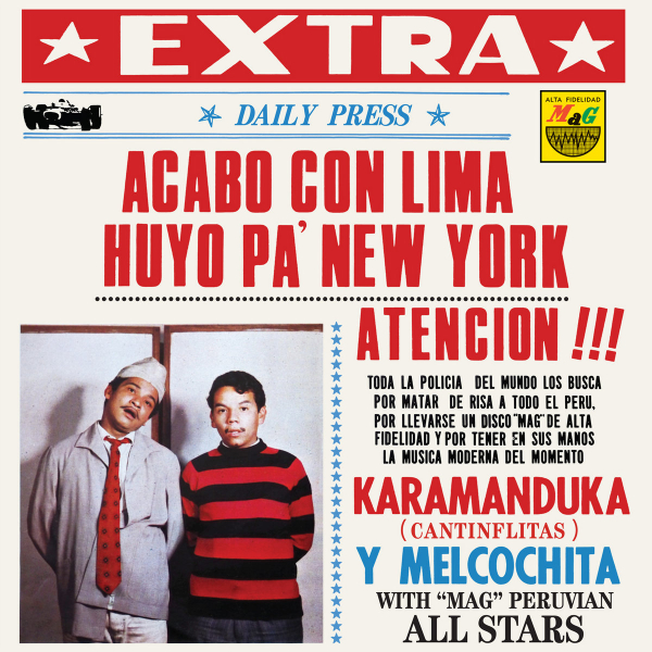 Karamanduka Y Melcochita - Acabo Con Lima Huyo Pa`New York LP