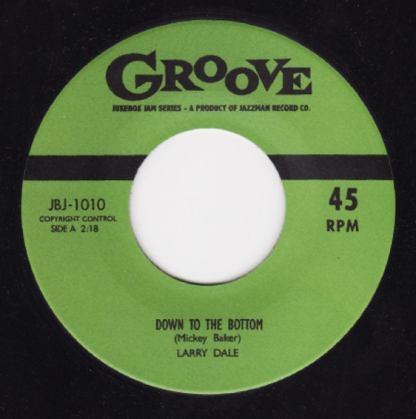 Larry Dale - Down To The Bottom / Midnight Hours 7"