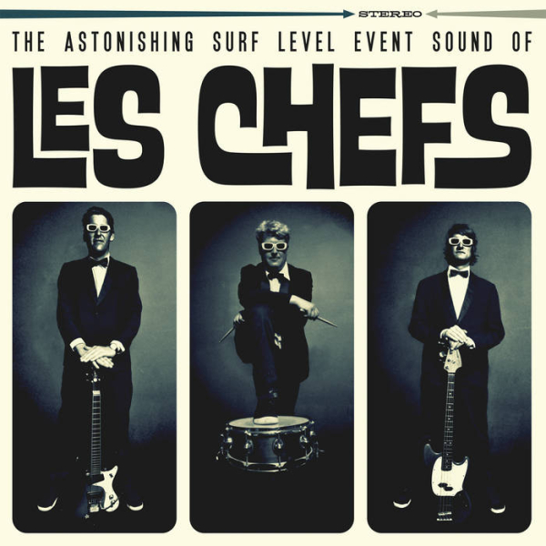 Les Chefs - The Astonishing Surf Level Event Sound Of LP