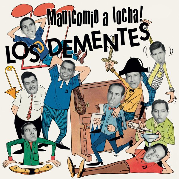 Los Dementes - Manicomio a Locha LP
