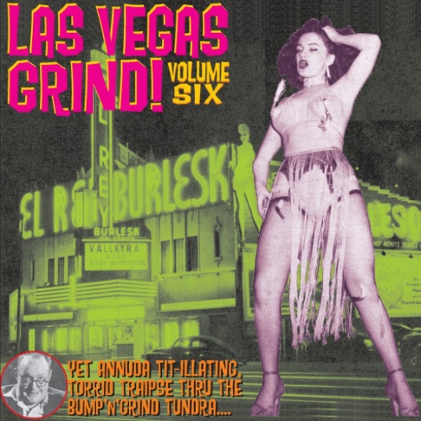 La Vegas Grind - Volume Six