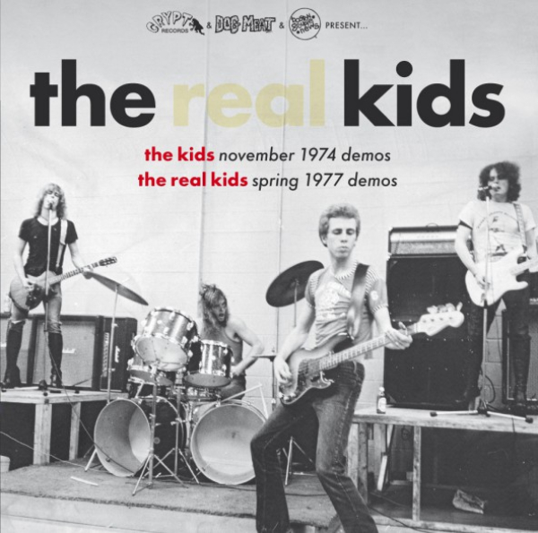 Real Kids - The Kids 1974 Demos / The Real Kids 1977 Demos LP