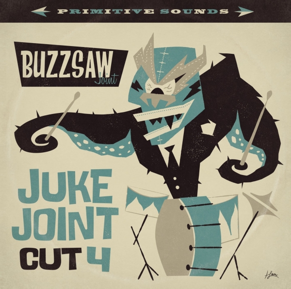 Buzzsaw Joint - Cut 4/Juke Joint