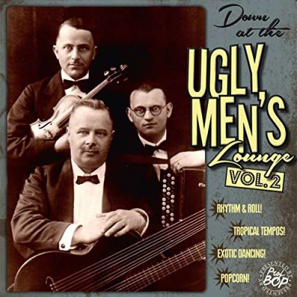 Down At The Ugly Men's Lounge - Vol. 2